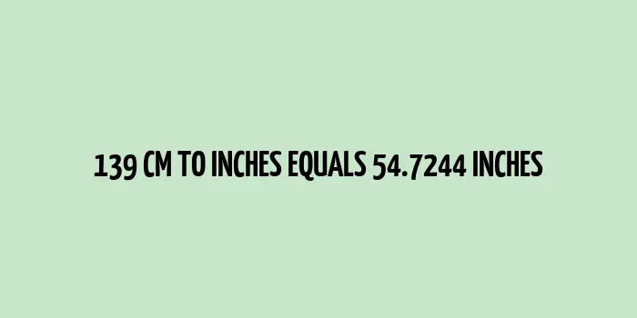 Image showing measurements of 139 cm in inches