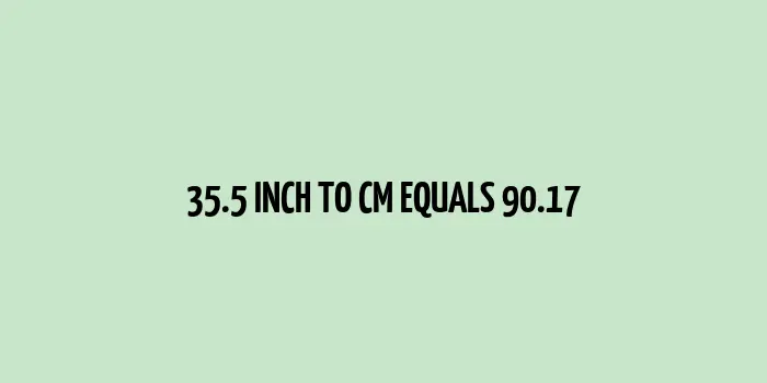 An illustration showing the conversion of 35.5 inches to cm